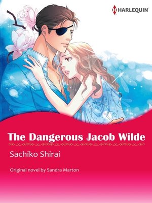cover image of The Dangerous Jacob Wilde